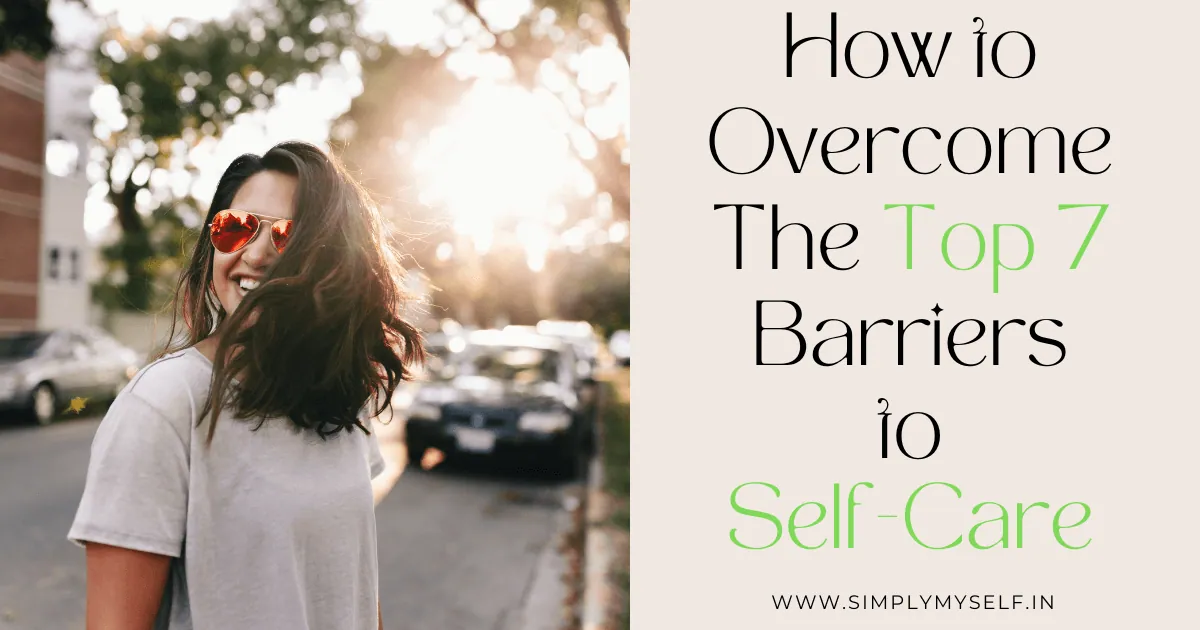 overcoming-barriers-to-self-care